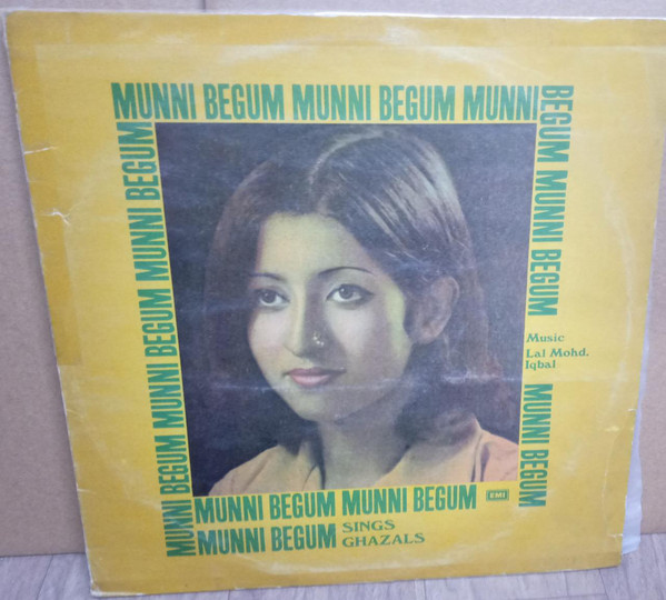 Munni Begum -Sings Light Ghazals