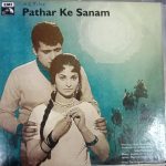 Pathar Ke Sanam;vinyl_record gramophone house