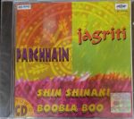 Jagriti / Parchhain / Shin Shinaki Boobla Boo;audio_cd gramophone house