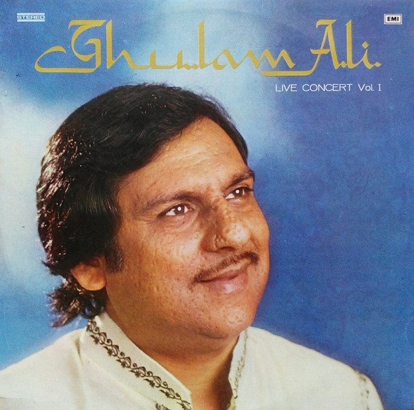 Ghulam Ali – Live Concert Vol 1;vinyl_record gramophone house