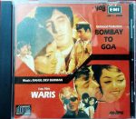 Bombay to Goa, Waris:audio_cd gramophne house