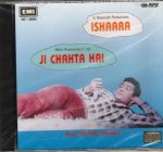 Ishaara, Ji Chahta Hai;audio_cd gramophone house