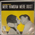 Mere Hamdam Mere Dost;vinyl_record gramophone house