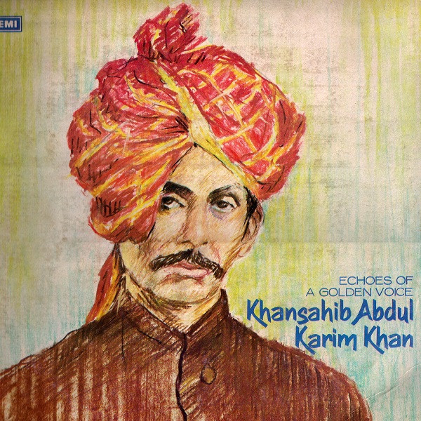 Khansahib Abdul Karim Khan;vinyl_record gramophone house