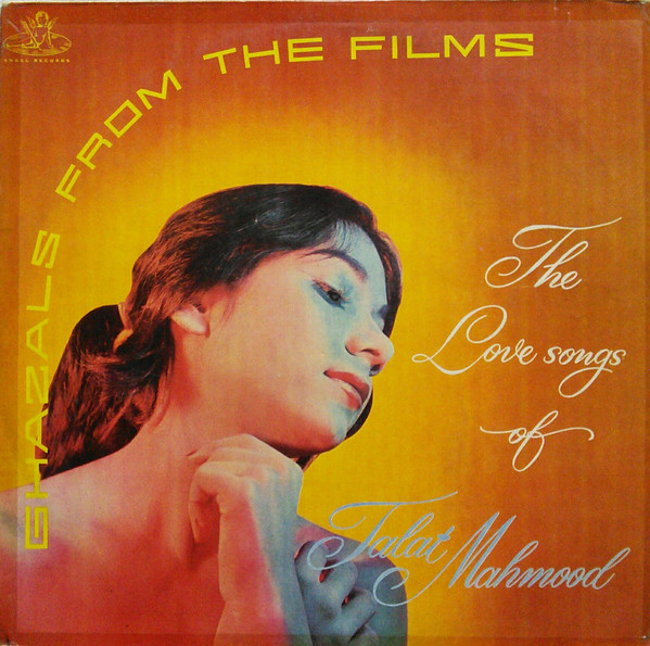 Ghazals From The Films, Talat Mahmood;vinyl_record gramophone house