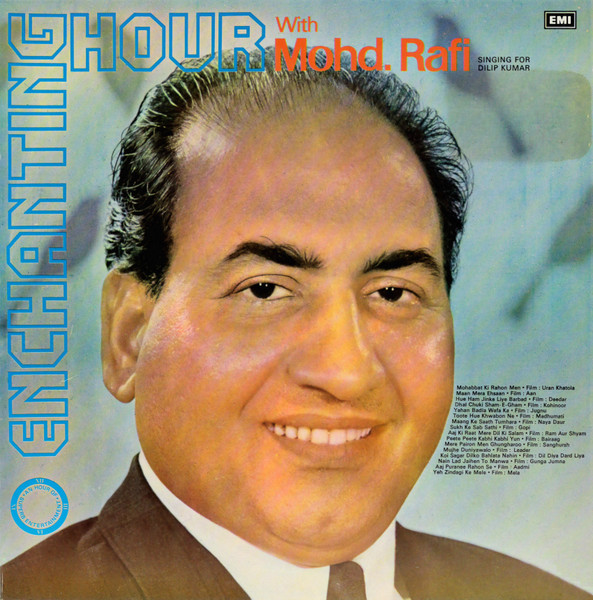 Enchanting Hour With Mohd. Rafi ( Singing For Dilip Kumar ) - Lp Record