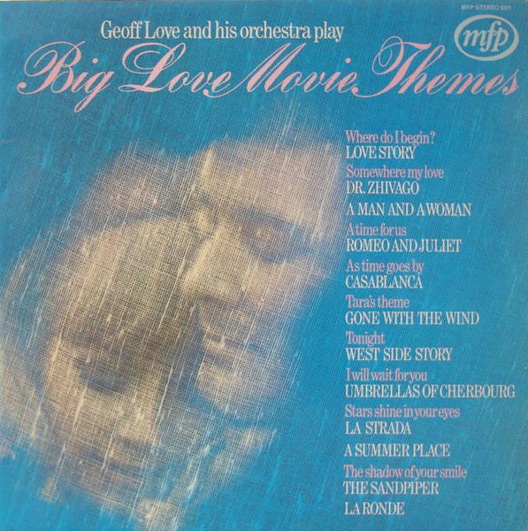 Geoff Love And His Orchestra – Big Love Movie Themes - Lp Record