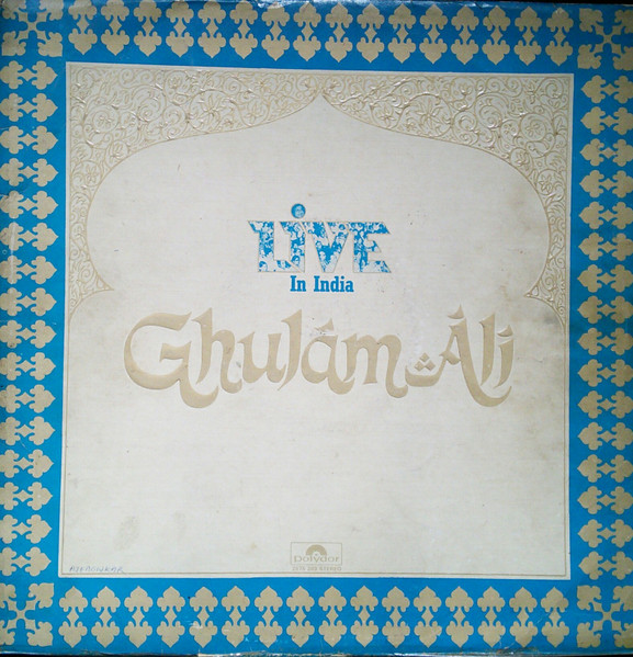 Ghulam Ali – Live In India (Urdu Ghazals) - Lp Record