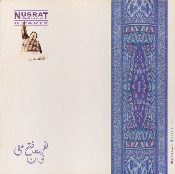 Nusrat Fateh Ali Khan & Party = نصرت فتح علي خان* – Supreme Collection - Lp Record