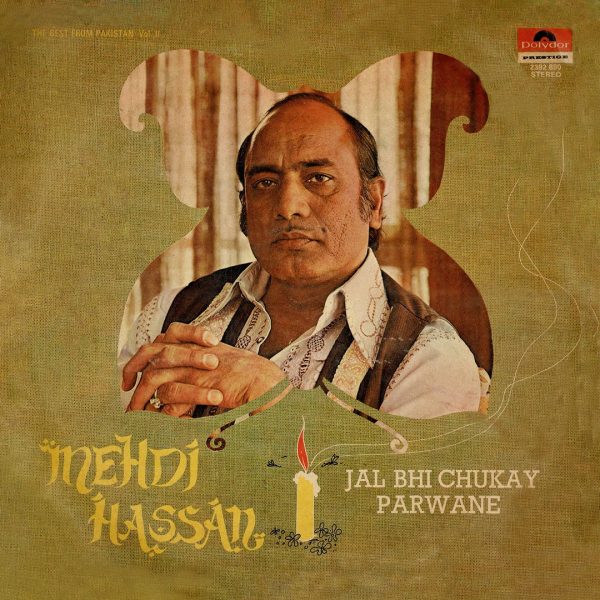 Mehdi Hassan – Jal Bhi Chukay Parwane;vinyl_record gramophone house