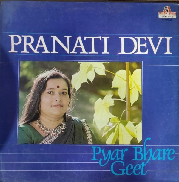 Pranati Devi;vinyl_record gramophone house