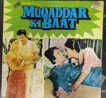 Muqaddar Ki Baat;vinyl_record grmophone house