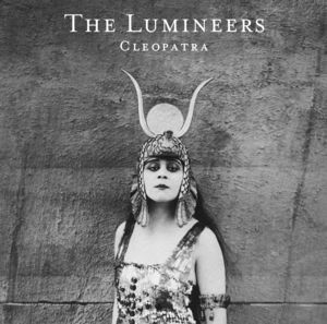 The Lumineers – Cleopatra - Lp Record